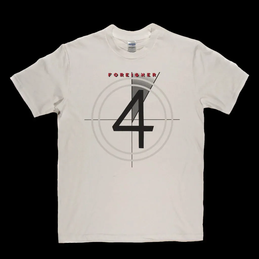 Foreigner 4 T-Shirt